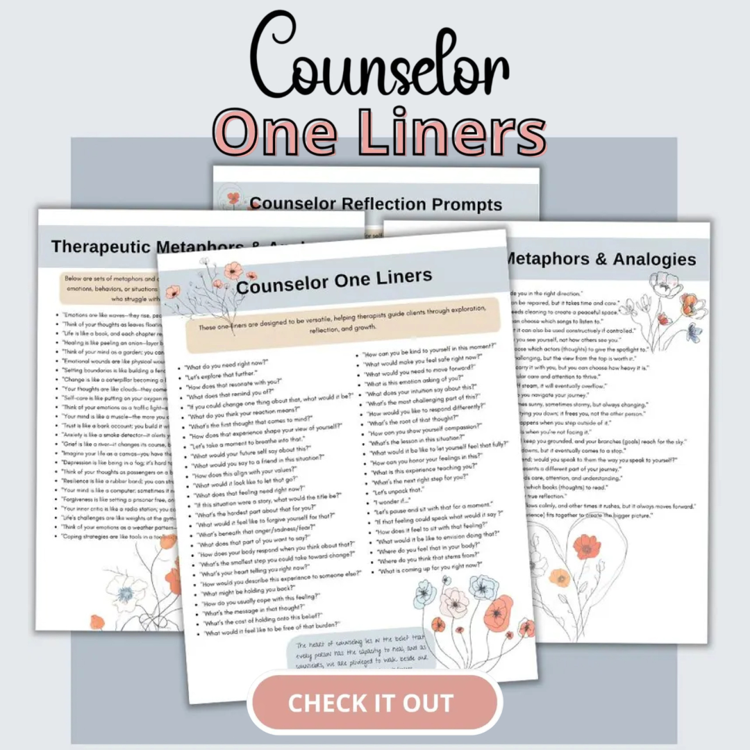 Therapy Questions, Cheat Sheets, Counselor One-Liners, Reflection Prompts